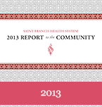 Saint Francis Health System's 2013 Report to the Community